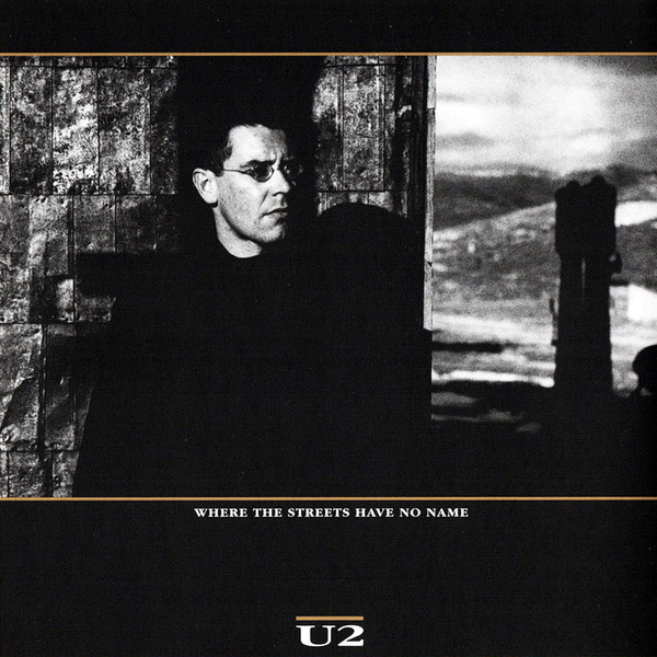 Pochette — Where The Streets Have No Name